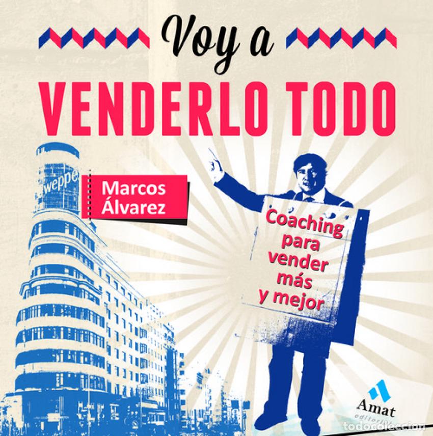 books: VOY A VENDERLO TODO - Alvarez, Marcos