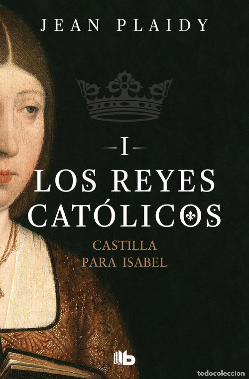 Libros: CASTILLA PARA ISABEL - Plaidy, Jean