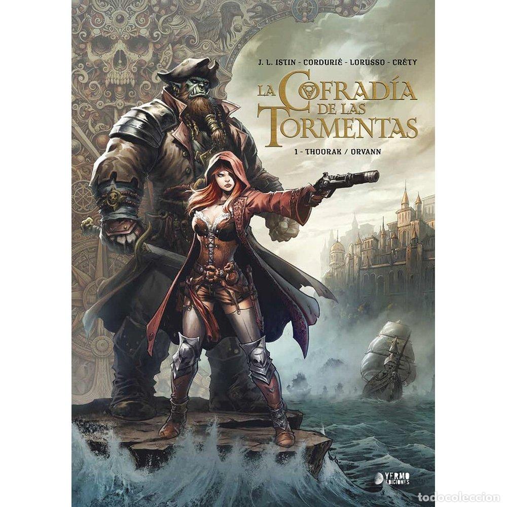 Libros: LA COFRADIA DE LAS TORMENTAS 1 THOORAK ORVANN - J L ISTIN