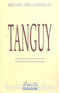 Libros: TANGUY - Del Castillo, Michel