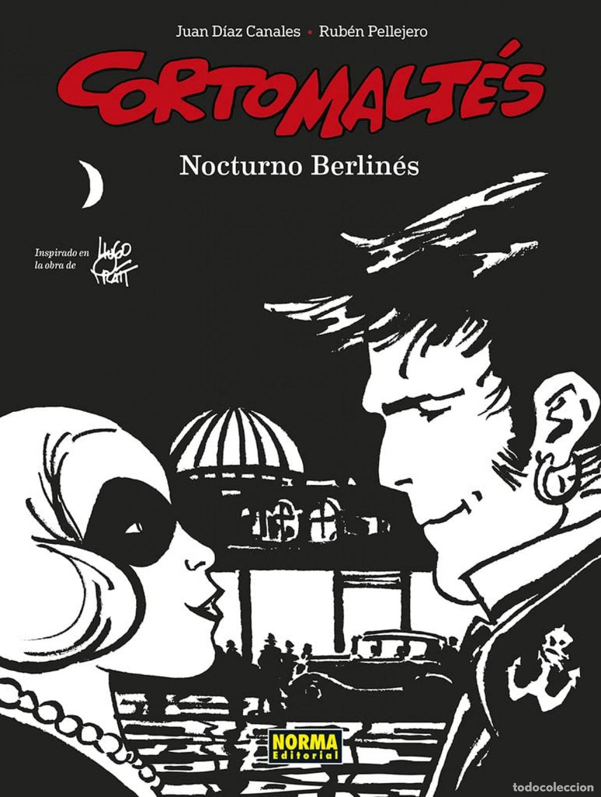 Libros: CORTO MALT&Eacute;S 16. NOCTURNO BERLIN&Eacute;S (B/N) - DIAZ CANALES, PELLEJERO