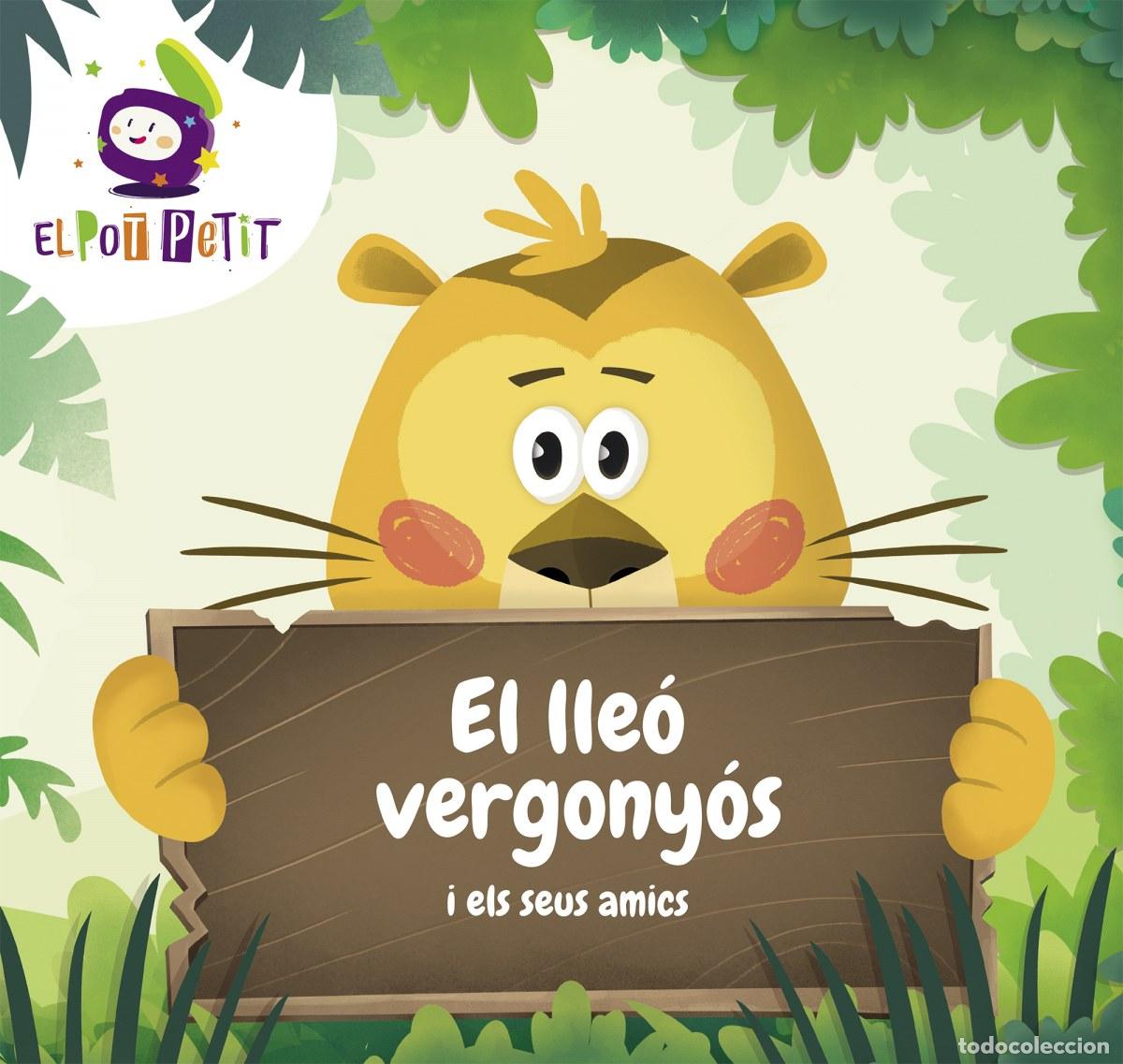 Libri: EL LLE&Oacute; VERGONYOS I ELS SEUS AMICS - El Pot Petit,