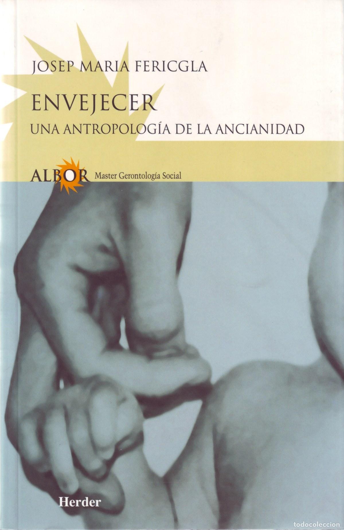 Libri: ENVEJECER - Fericgla, Josep Maria
