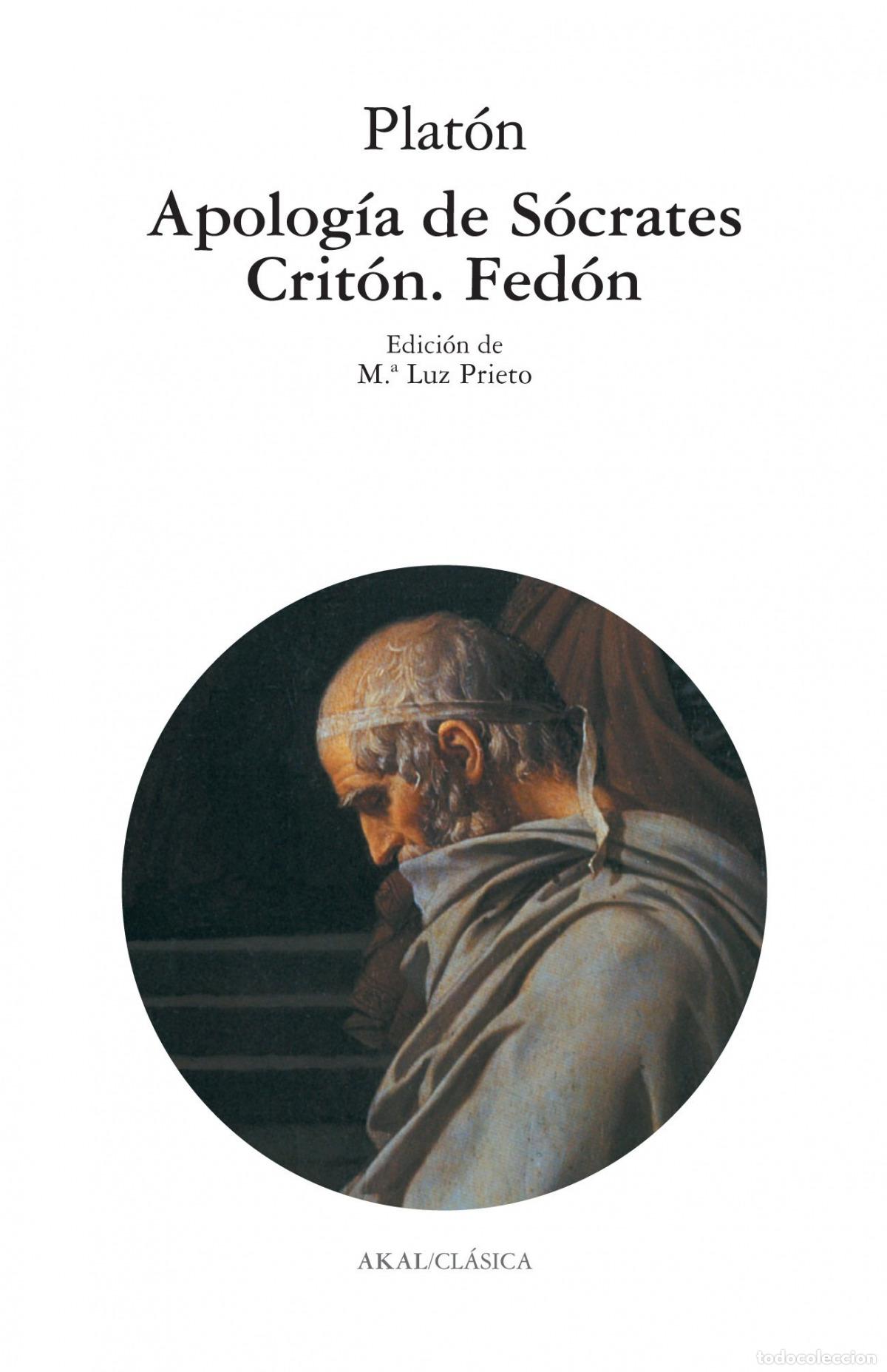 Libri: APOLOG&Iacute;A DE S&Oacute;CRATES. CRIT&Oacute;N. FED&Oacute;N - Plat&oacute;n