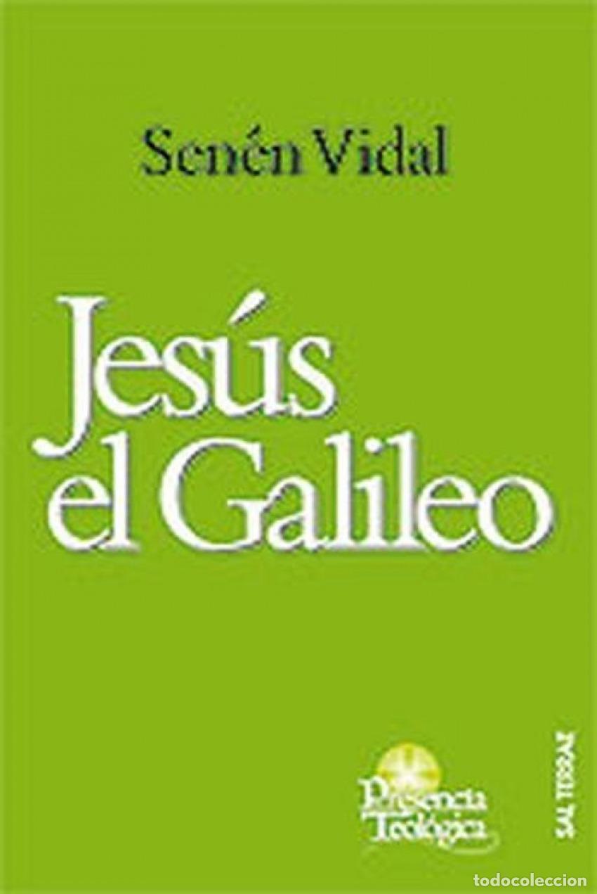 Libros: JES&Uacute;S EL GALILEO - Vidal, Sen&eacute;n