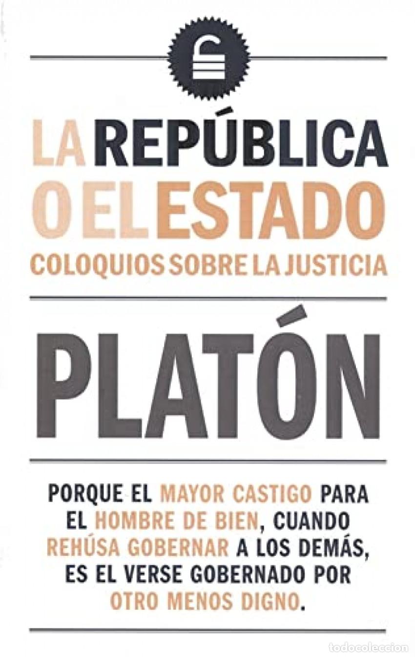 Libros: REPUBLICA O EL ESTADO:COLOQUIOS SOBRE LA JUSTICIA - Platon