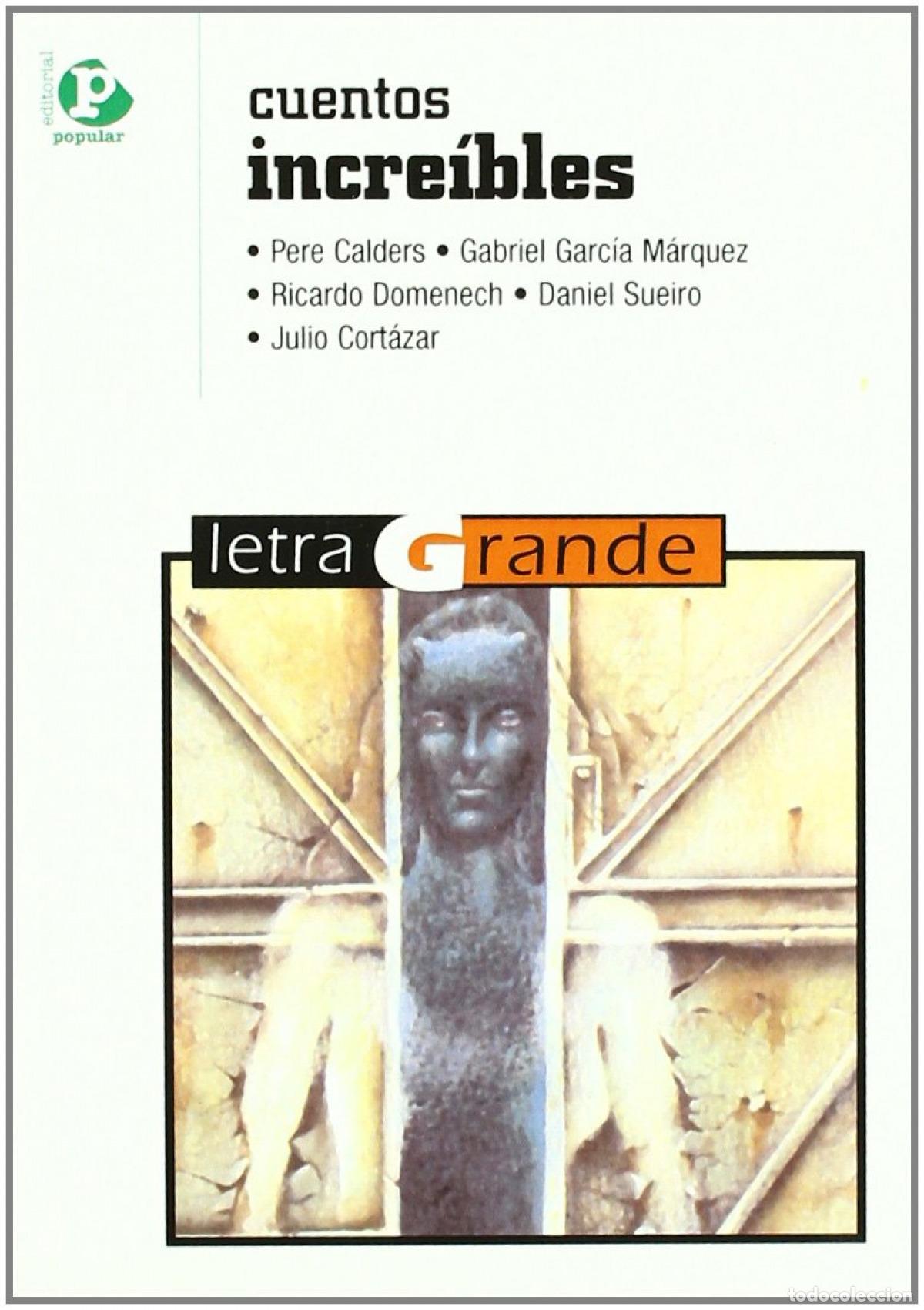 Libros: CUENTOS INCRE&Iacute;BLES - Varios autores