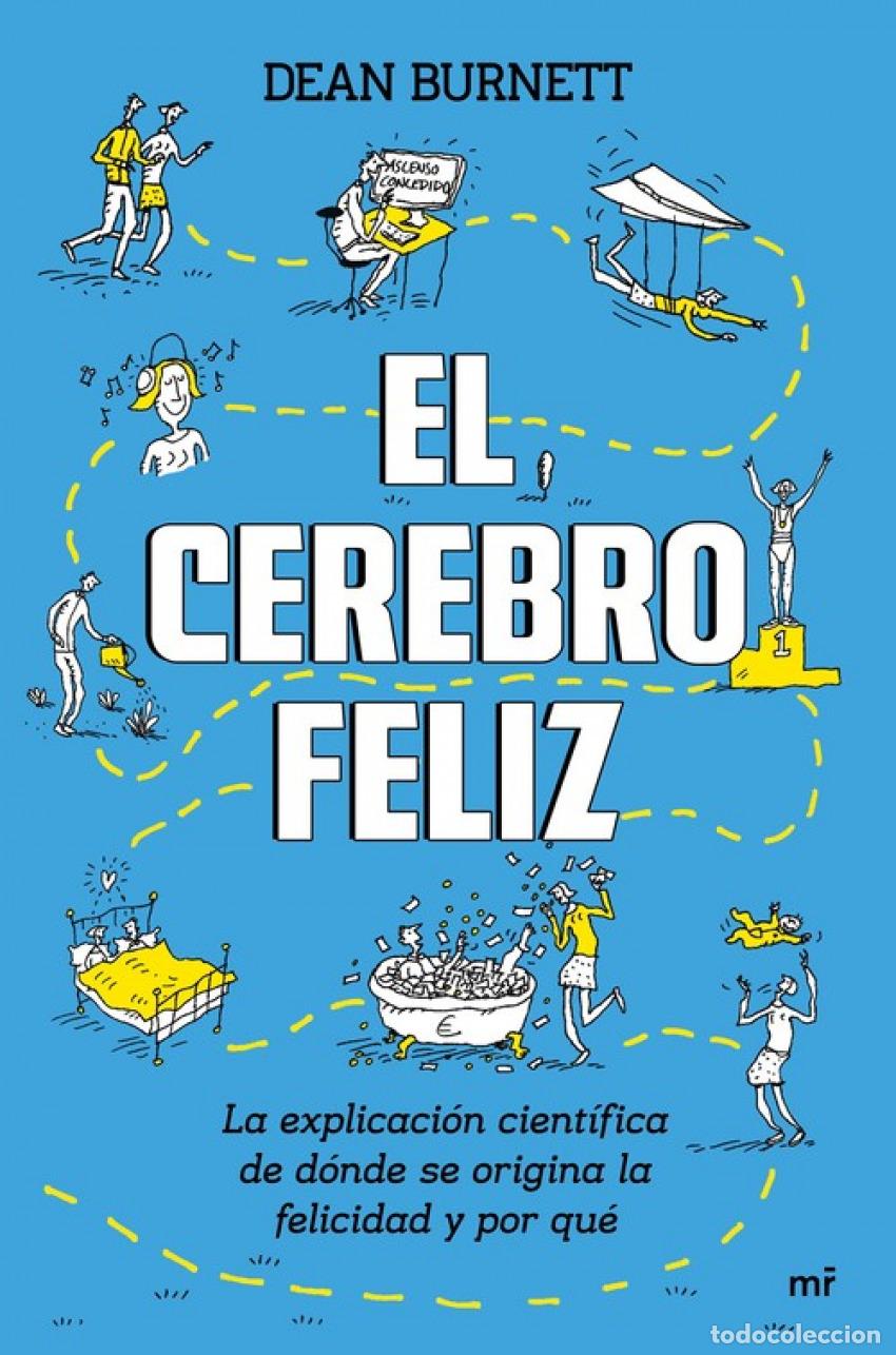 Livres: EL CEREBRO FELIZ - Burnett, Dean
