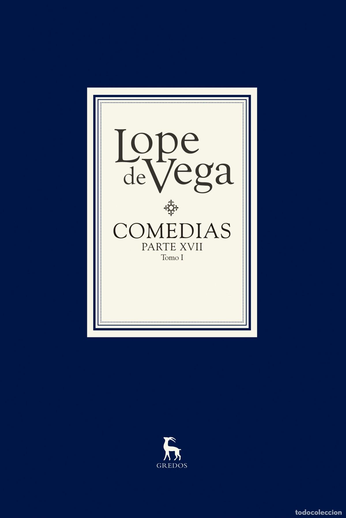 Libros: COMEDIAS LOPE DE VEGA PARTE XVII(2.VOL) - Vega, Lope De