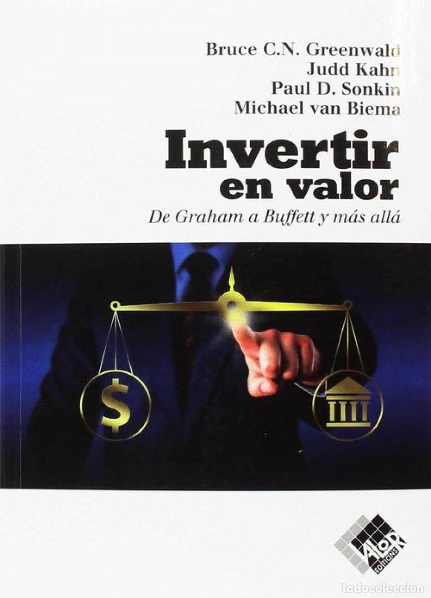Libros: INVERTIR EN VALOR - VV.AA. Traducci&oacute;n: Amelia Cabedo Filizzola