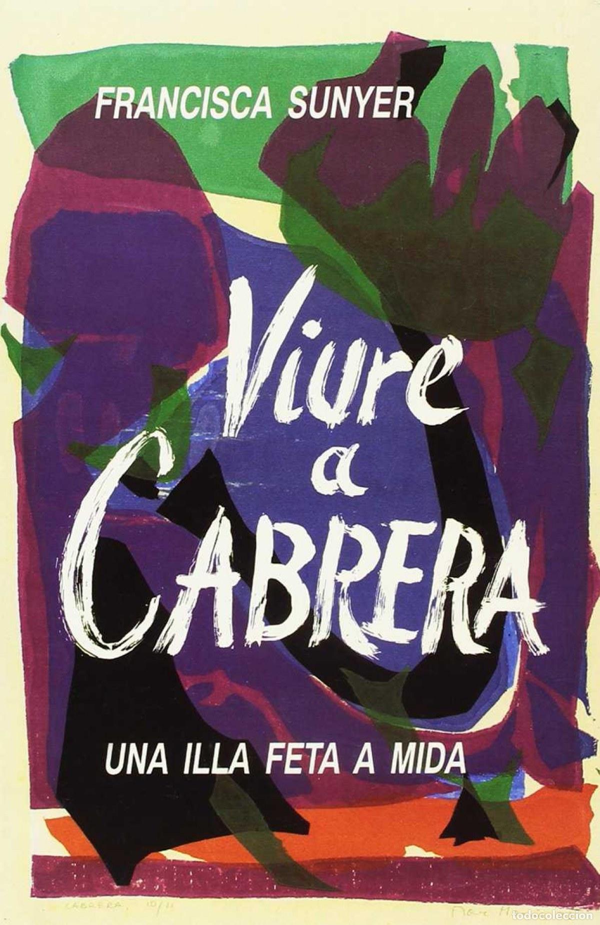 Libri: VIURE A CABRERA. UNA ILLA FETA - Sunyer, Francisca
