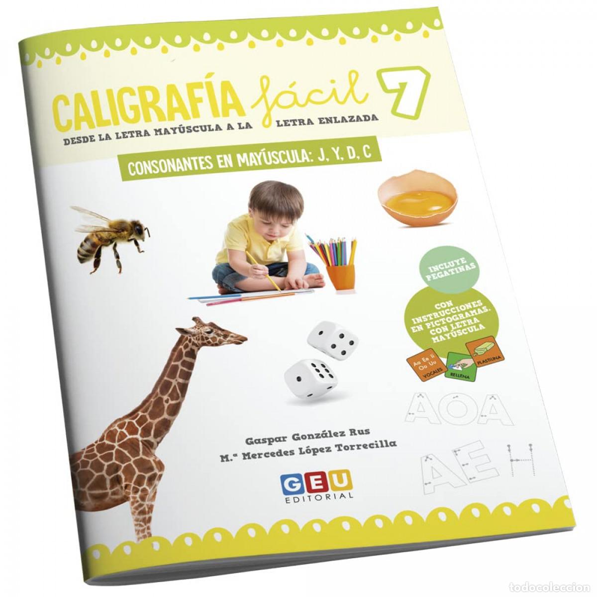 Libros: CALIGRAFIA FACIL:CONSONANTES EN MAYUSCULA J, Y, D, C - Gonzalez Rus, Gaspar