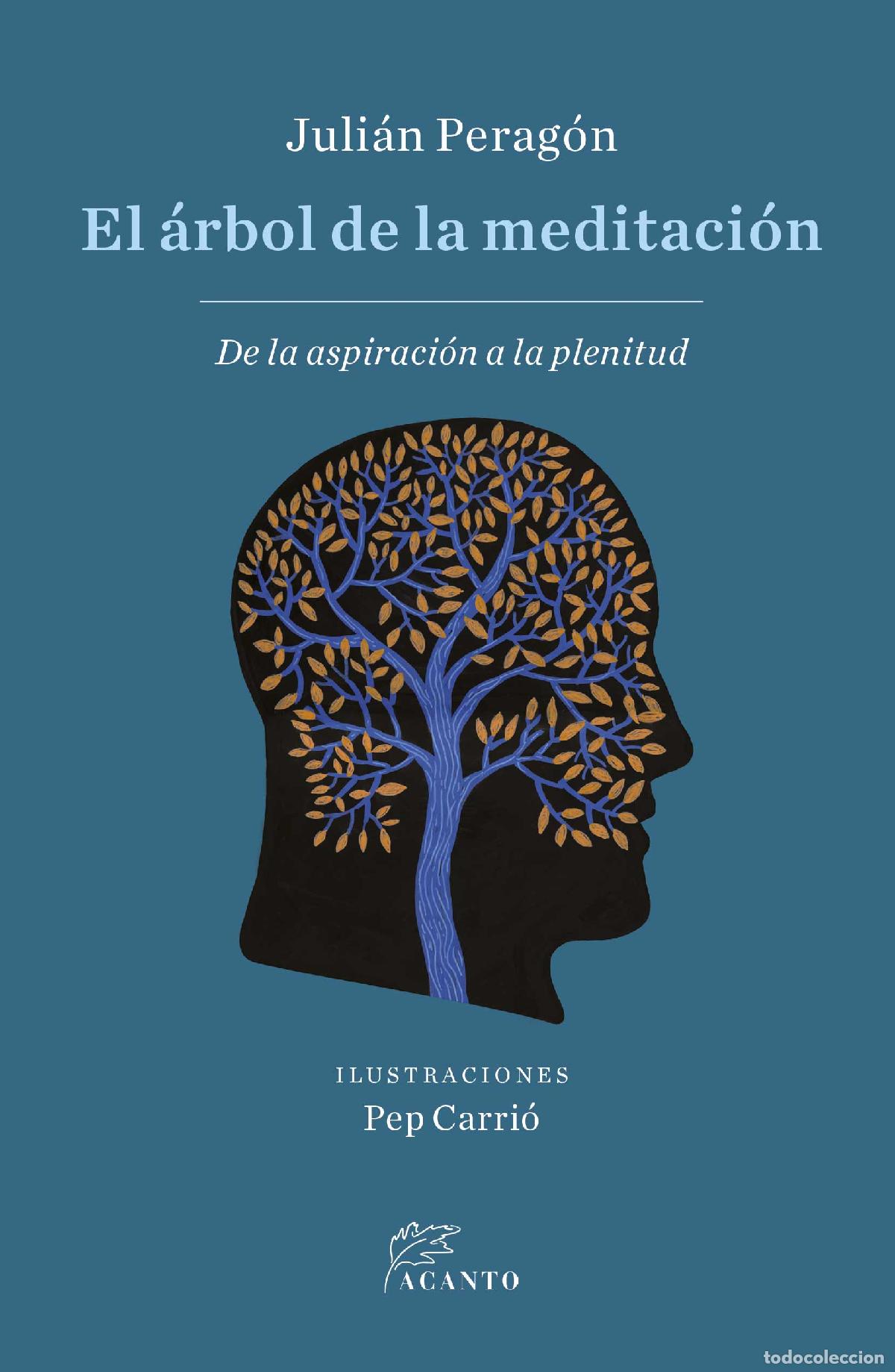 Libros: EL &Aacute;RBOL DE LA MEDITACI&Oacute;N - PERAGON CASADO, JULIAN