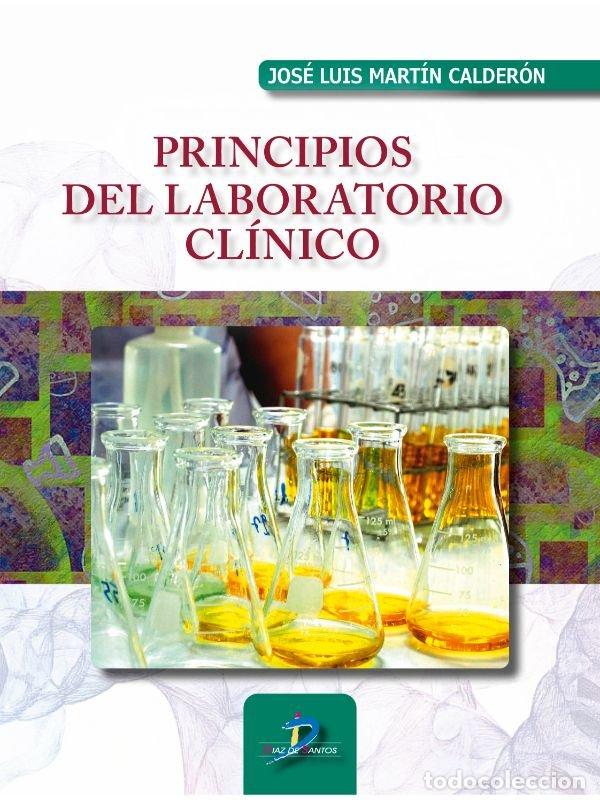 Libros: PRINCIPIOS DEL LABORATORIO CLINICO - MARTIN CALDERON, JOSE LUIS