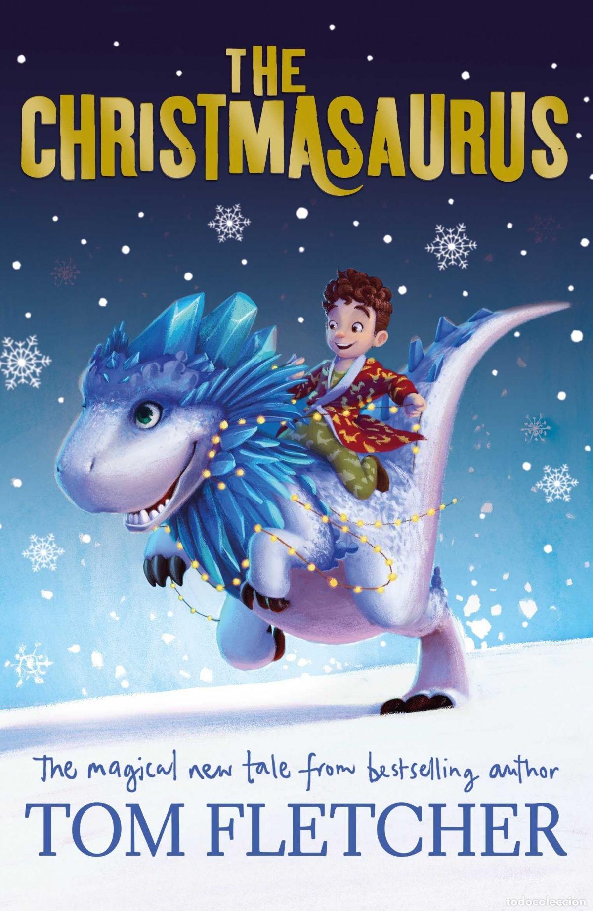 Livros: THE CHRISTMASAURUS - Fletcher, Tom