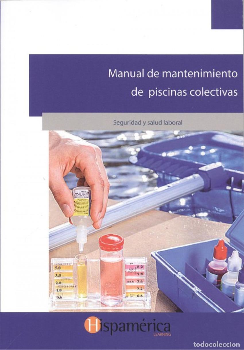 Livros: MANUAL DE MANTENIMIENTO DE PISCINAS COLECTIVAS - AA.VV.