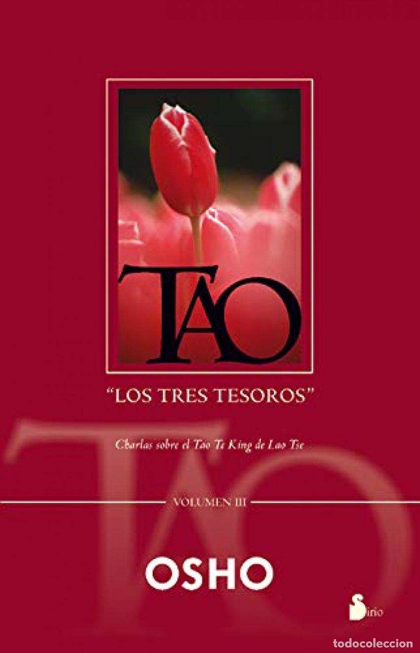 Libros: TAO &rdquo;LOS TRES TESOROS&rdquo; VOL. III - Osho
