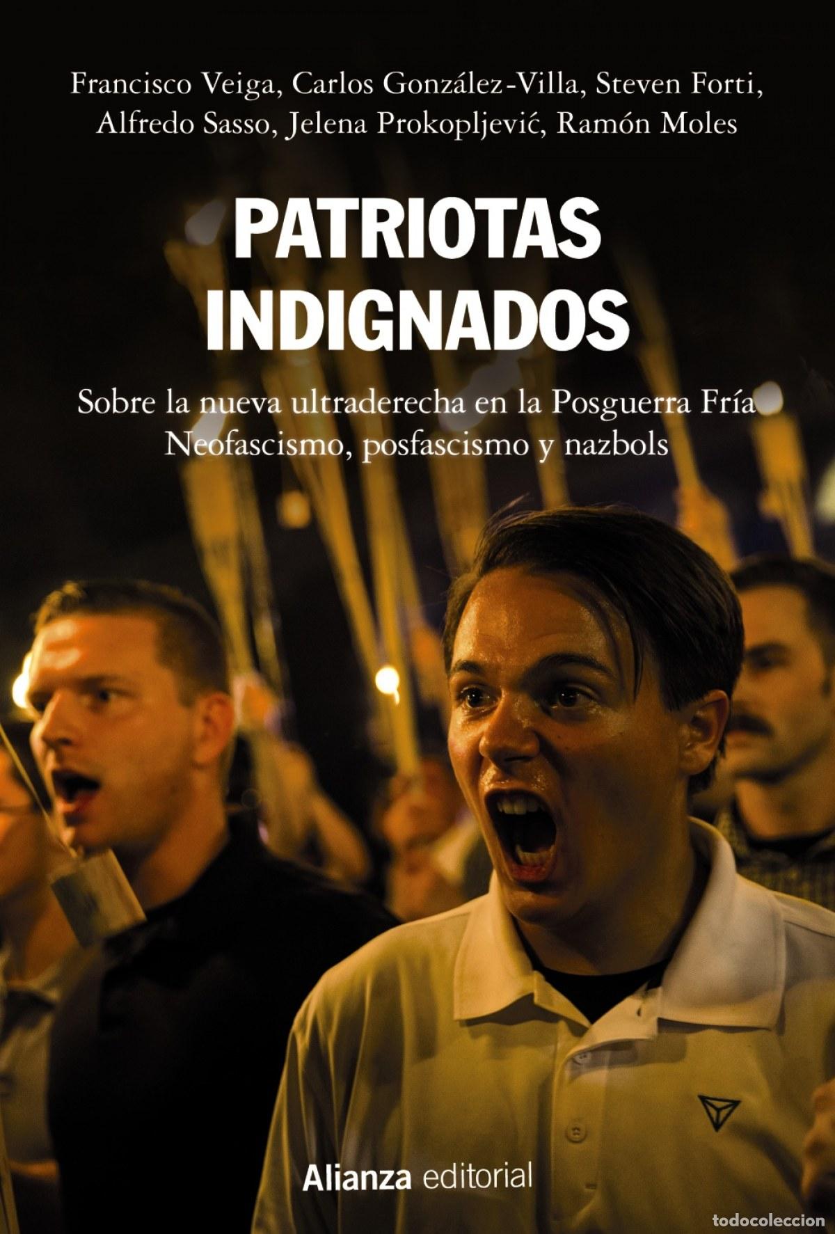 Libros: PATRIOTAS INDIGNADOS - Veiga, Francisco