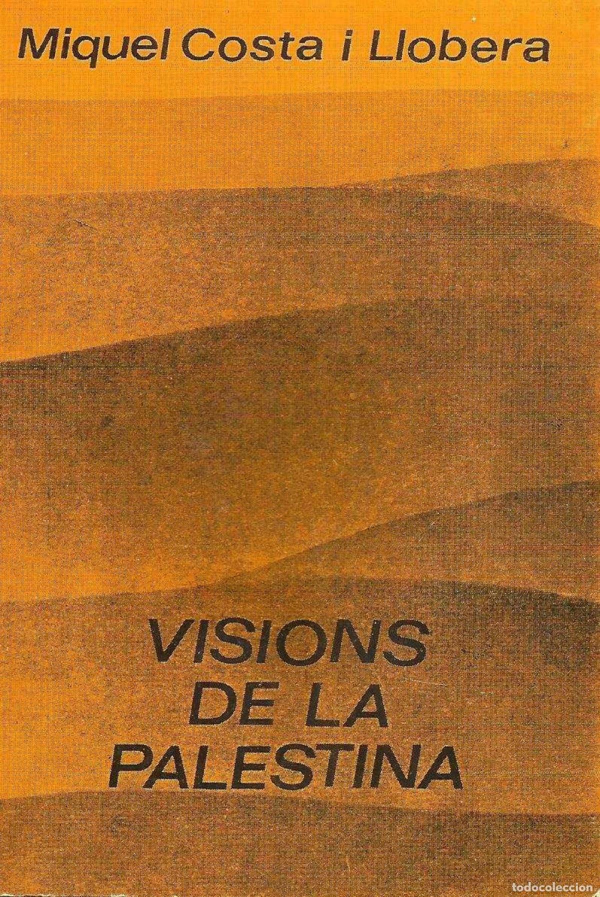 Livros: VISIONS DE LA PALESTINA - Costa Llobera, Miquel