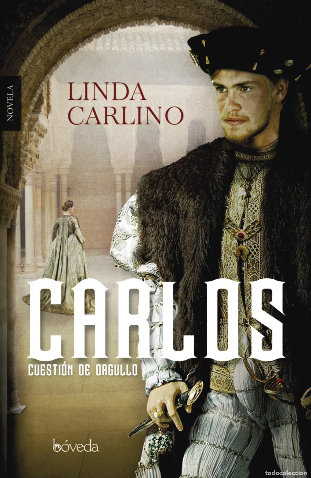 Livros: CARLOS, CUESTI&Oacute;N DE ORGULLO - Carlino, Linda