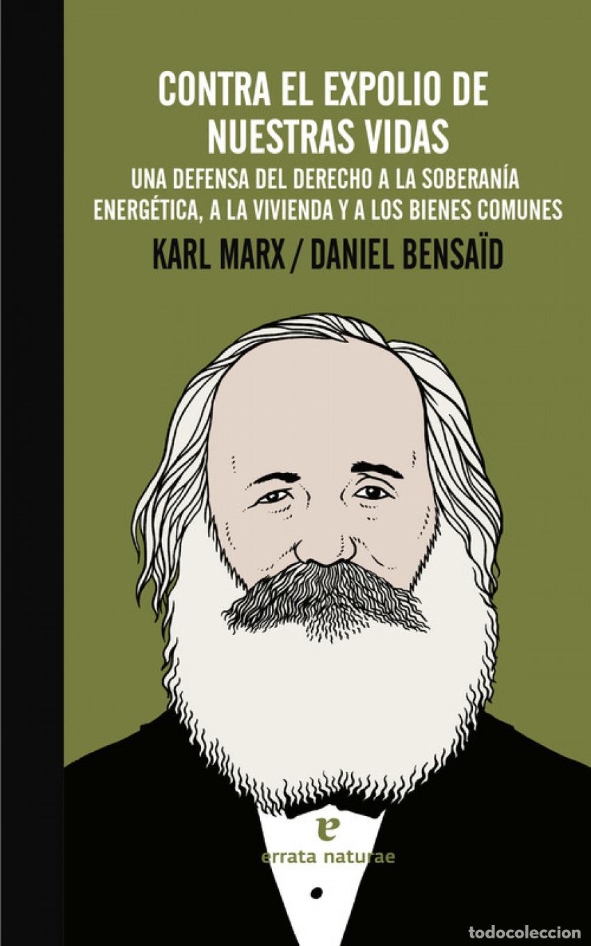 Libros: CONTRA EL EXPOLIO DE NUESTRAS VIDAS - Marx