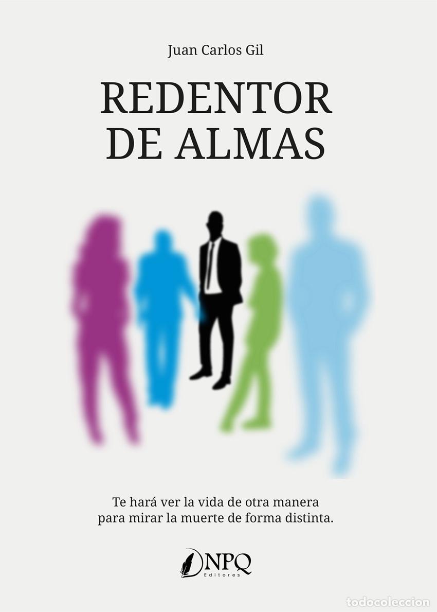Libros: REDENTOR DE ALMAS - Gil, Juan Carlos