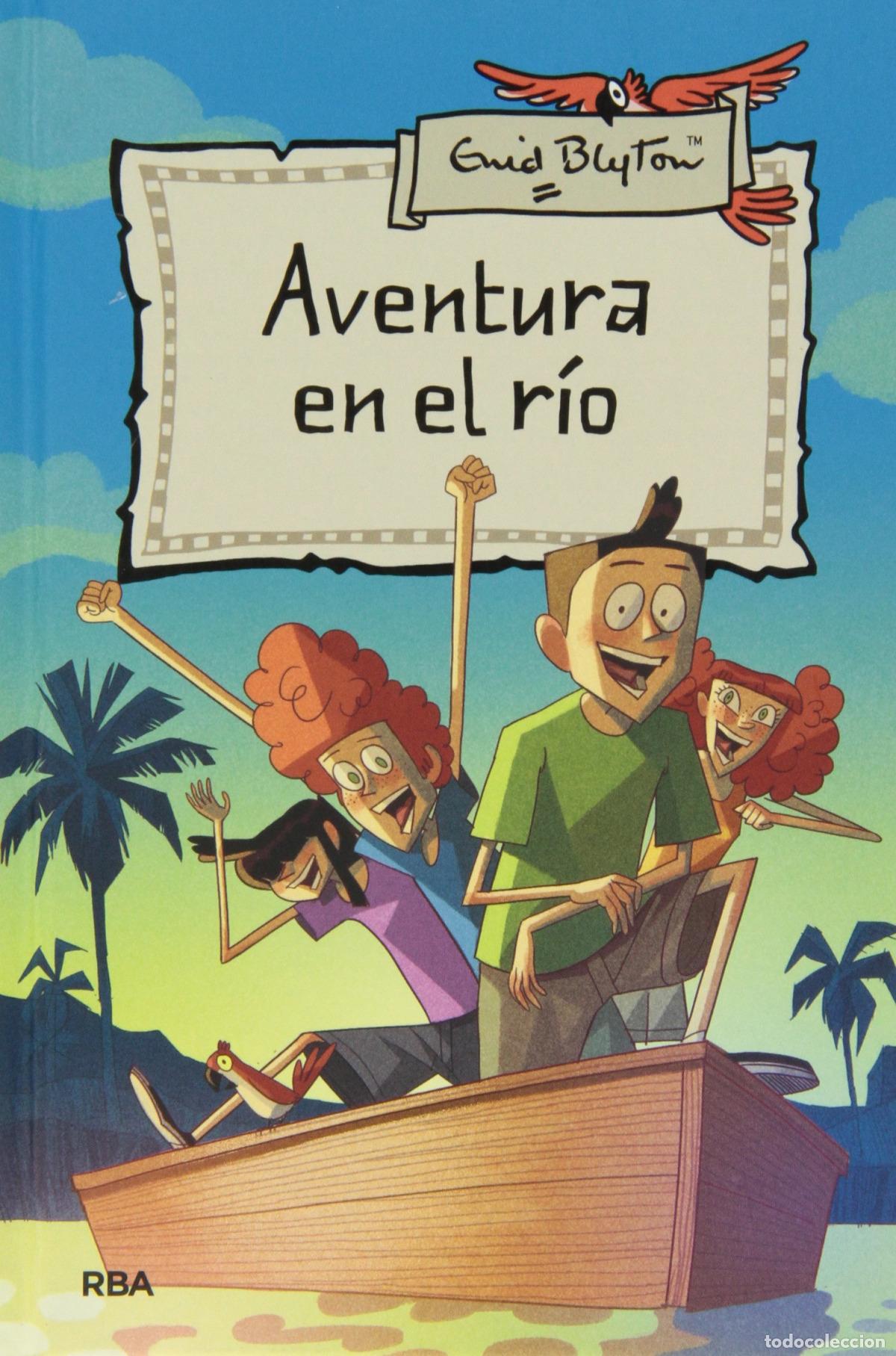 Libros: AVENTURA EN EL R&Iacute;O - Blyton, Enid