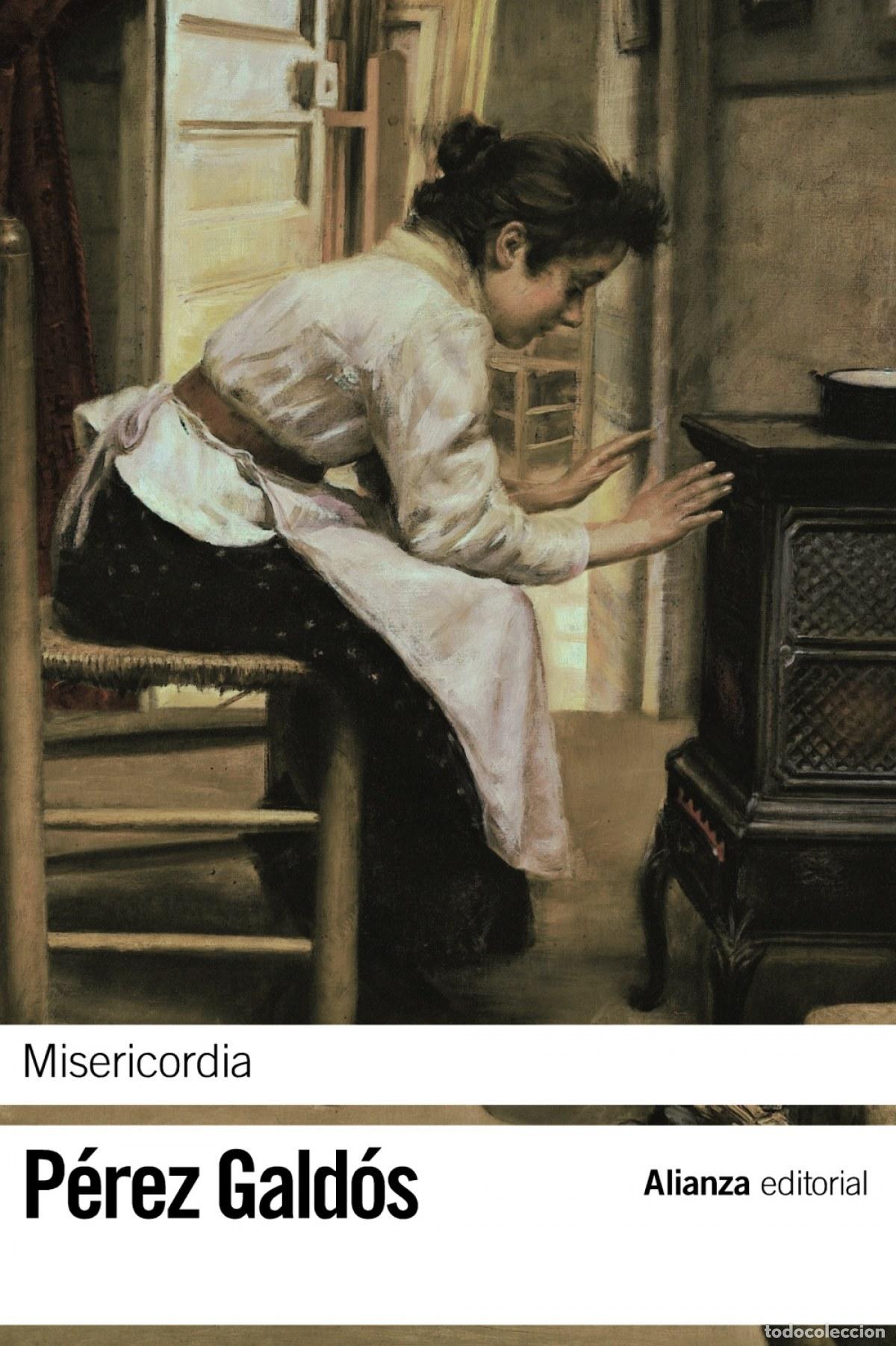 Libros: MISERICORDIA - P&eacute;rez Gald&oacute;s, Benito