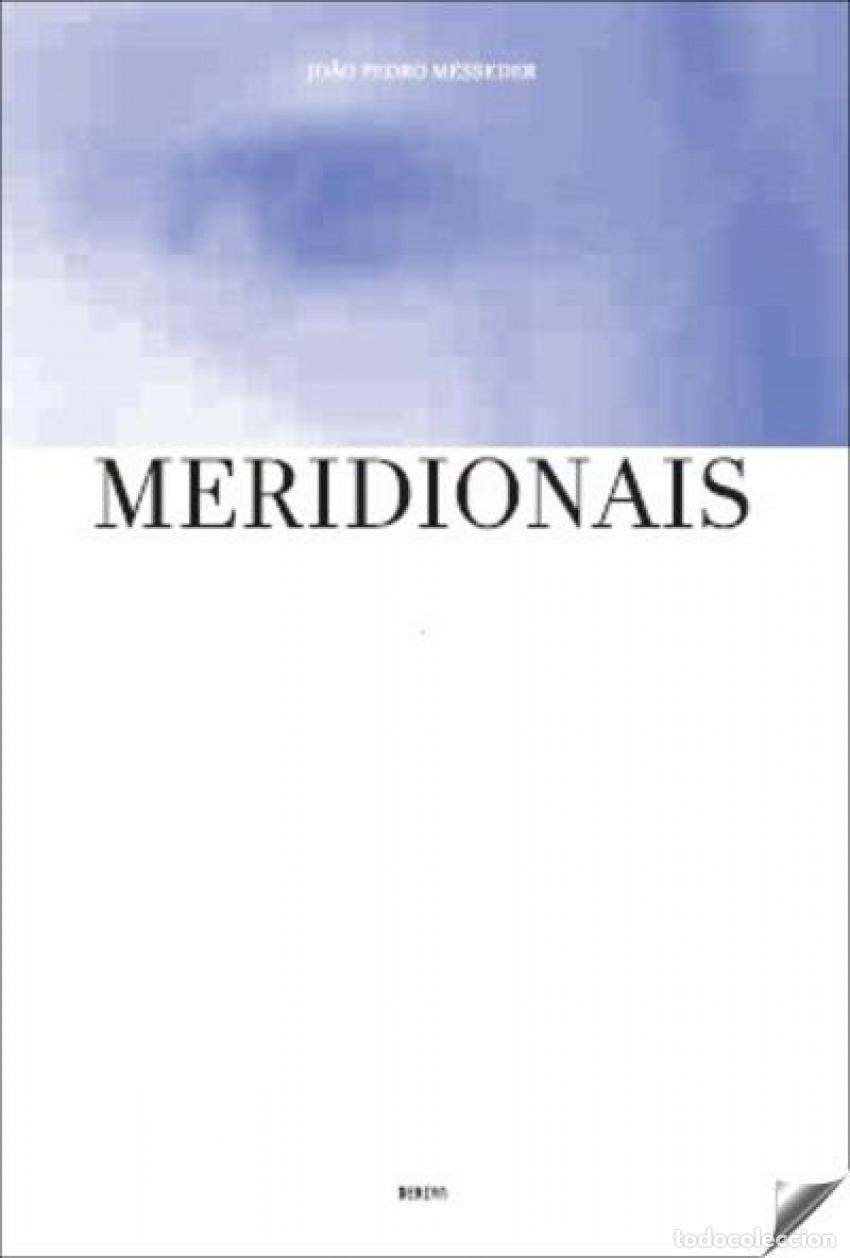Libros: MERIDIONAIS - DERIVA - Jo&atilde;o Pedro M&eacute;sseder