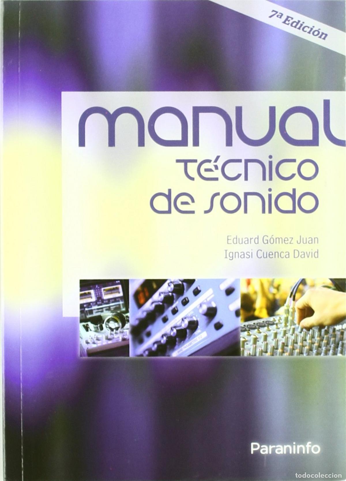 Libros: MANUAL T&Eacute;CNICO DE SONIDO - VV.AA