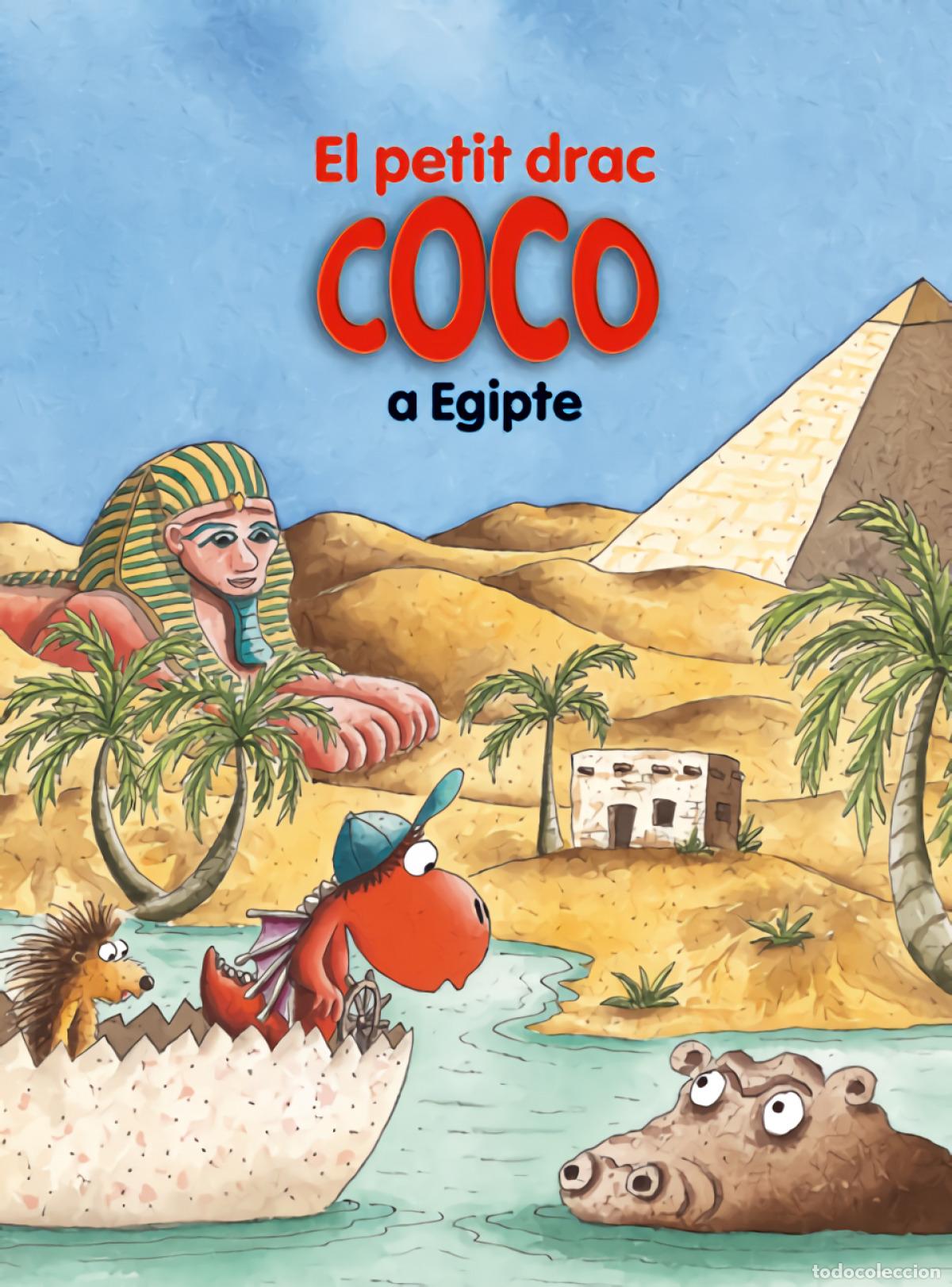 Libros: EL PETIT DRAC COCO A EGIPTE - Siegner, Ingo