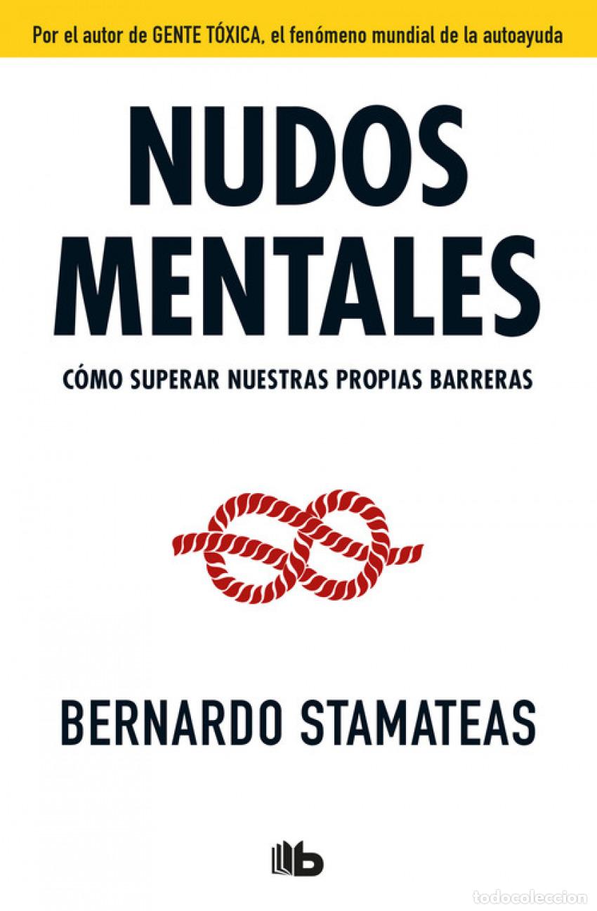 Libros: NUDOS MENTALES - Stamateas, Bernardo