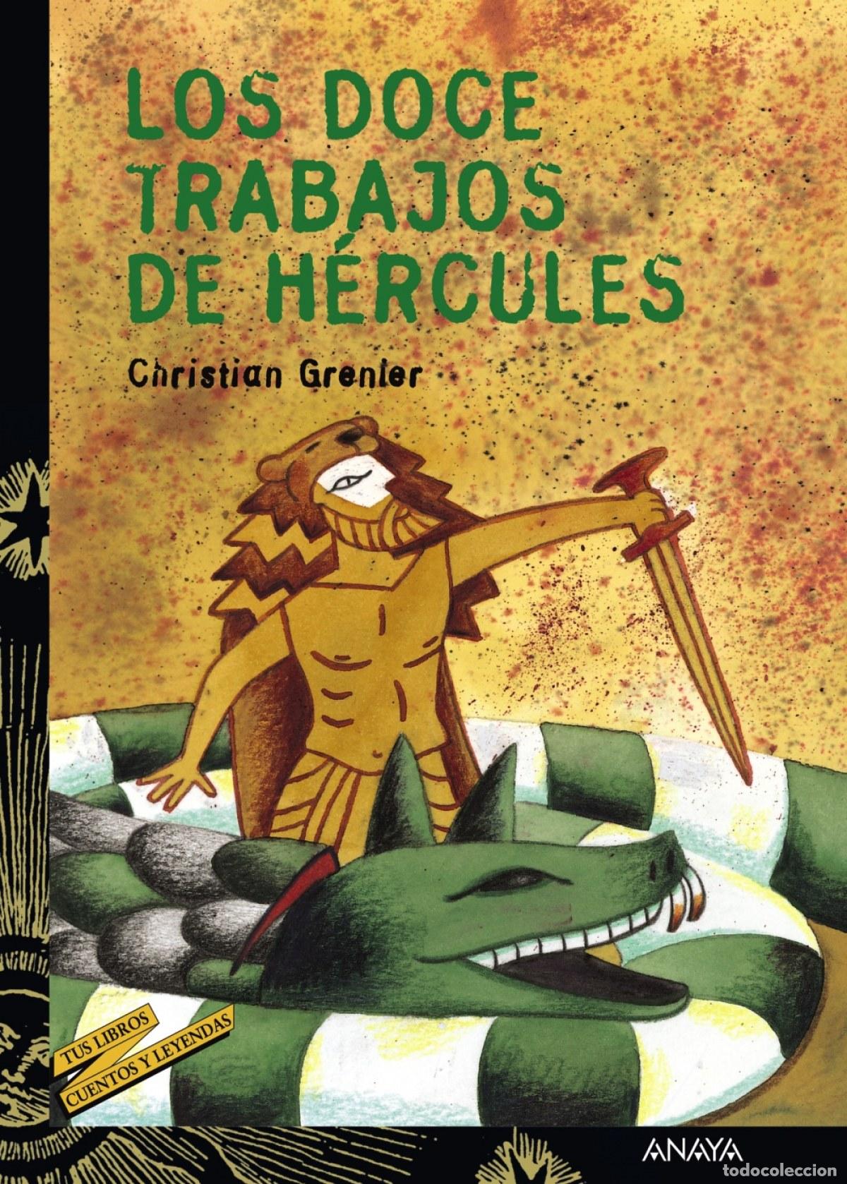 Libros: LOS DOCE TRABAJOS DE H&Eacute;RCULES - Grenier, Christian