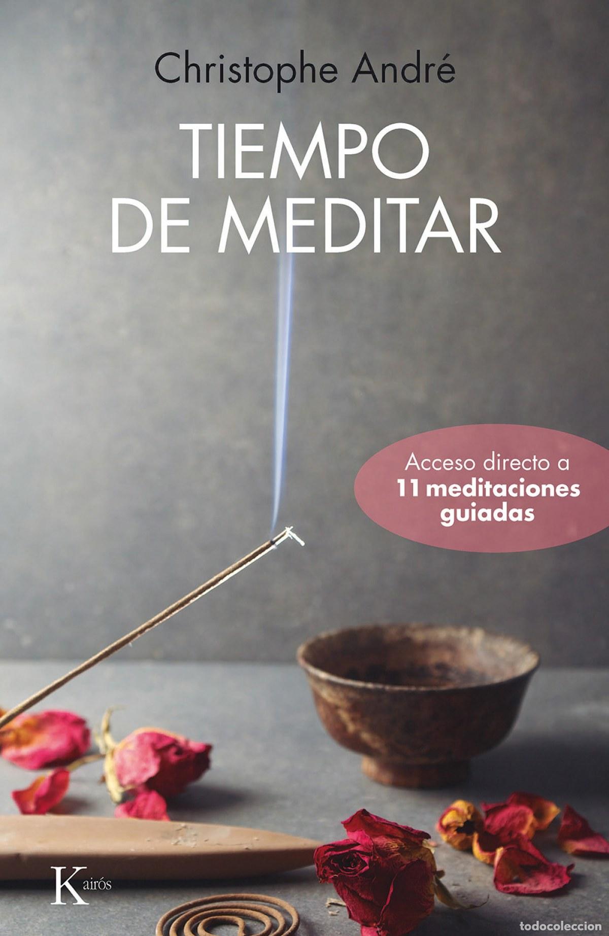 Livres: TIEMPO DE MEDITAR - Andr&eacute;, Christophe