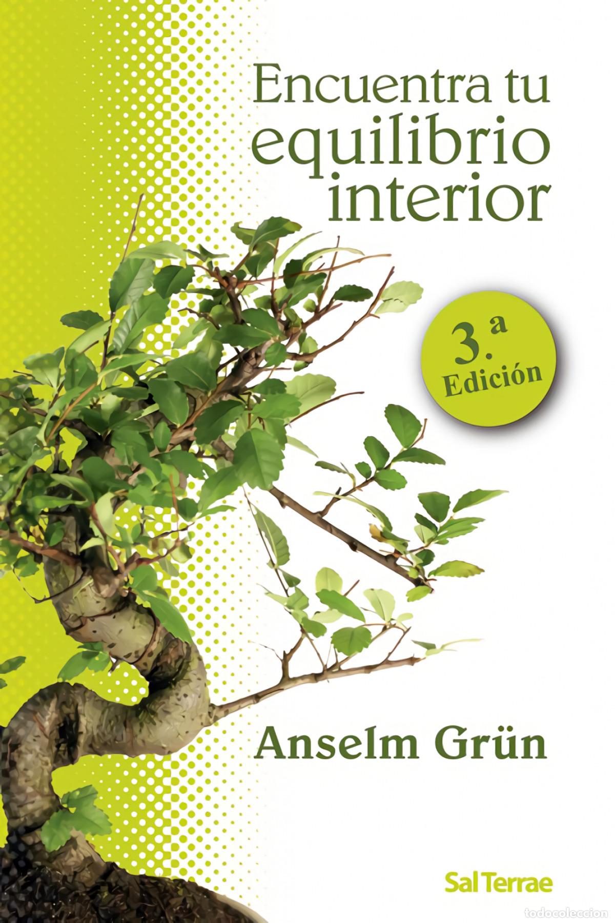 Libri: ENCUENTRA TU EQUILIBRIO INTERIOR - Grun, Anselm