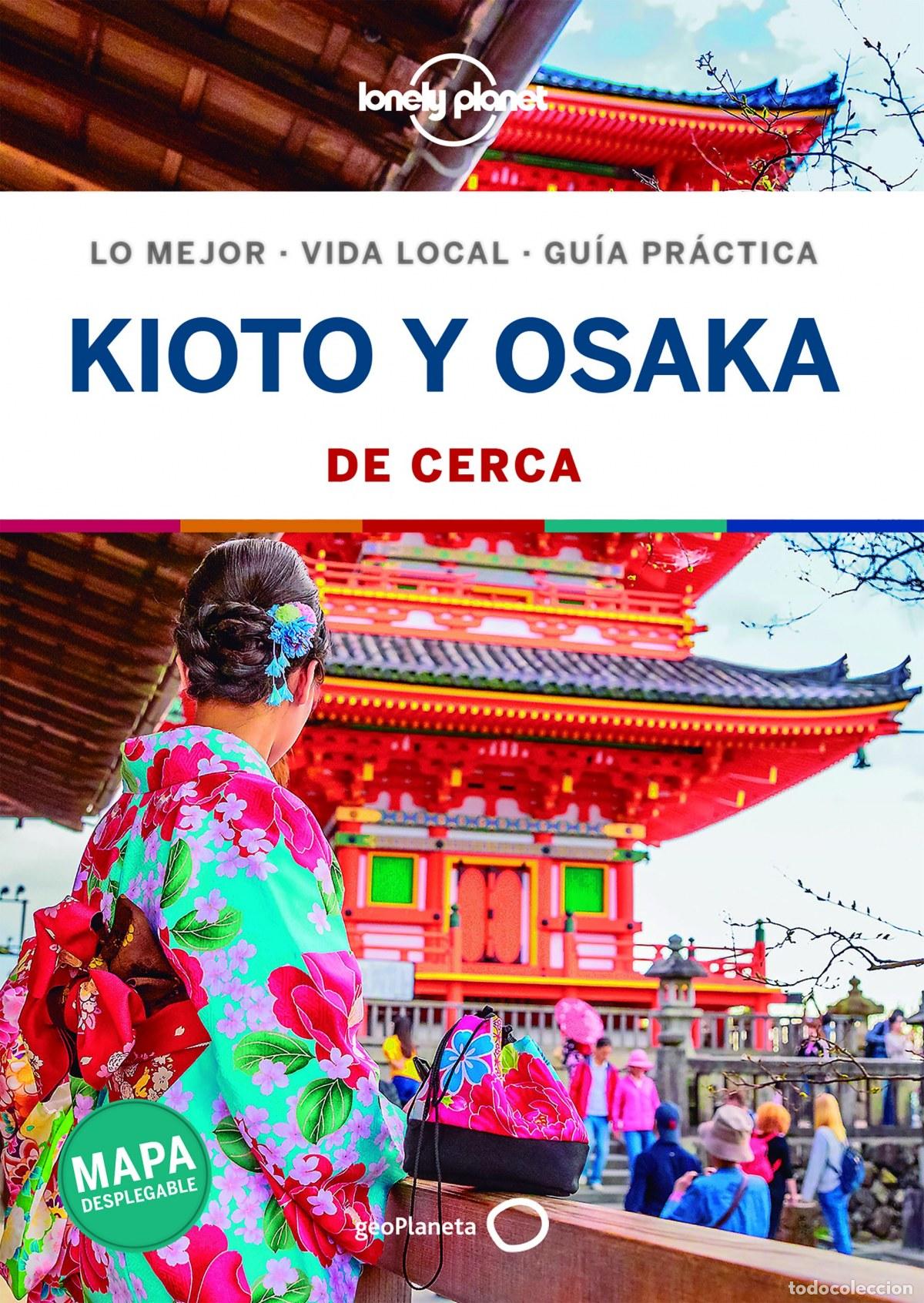 Libros: KIOTO Y OSAKA DE CERCA 1 - Morgan, Kate