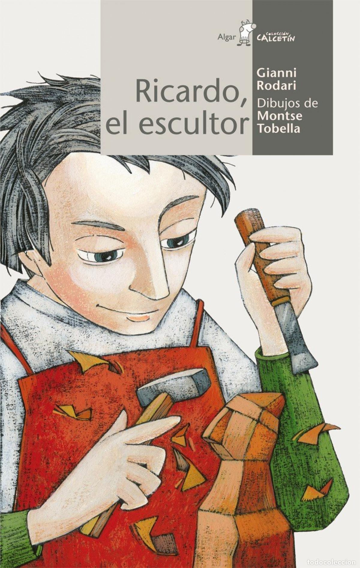 Libros: RICARDO EL ESCULTOR - Rodari, Gianni