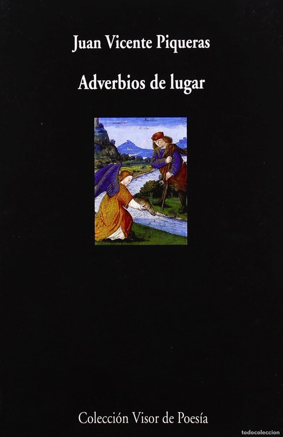 Libros: ADVERBIOS DE LUGAR - Piqueras Santos, Juan Vicente