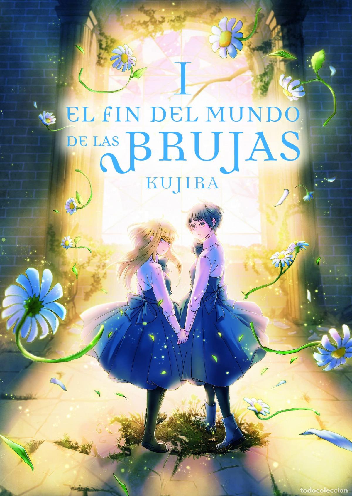books: FIN DEL MUNDO DE LAS BRUJAS 01 - KUJIRA