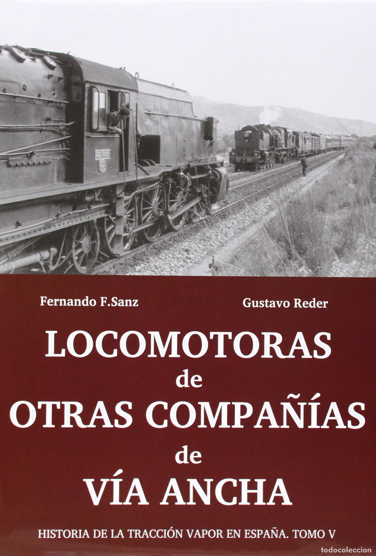 books: LOCOMOTORAS DE OTRAS COMPA&Ntilde;IAS DE VIA ANCHA - SANZ