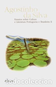 Libros: ENSAIOS SOBRE CULTURA E LITERATURA VOL. II - Silva, Agostinho da
