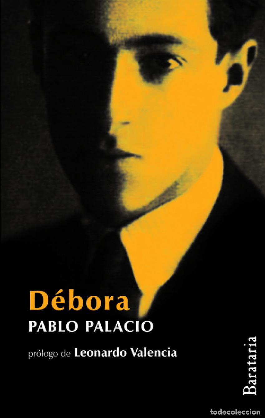 Libros: D&Eacute;BORA - Palacio, Pablo
