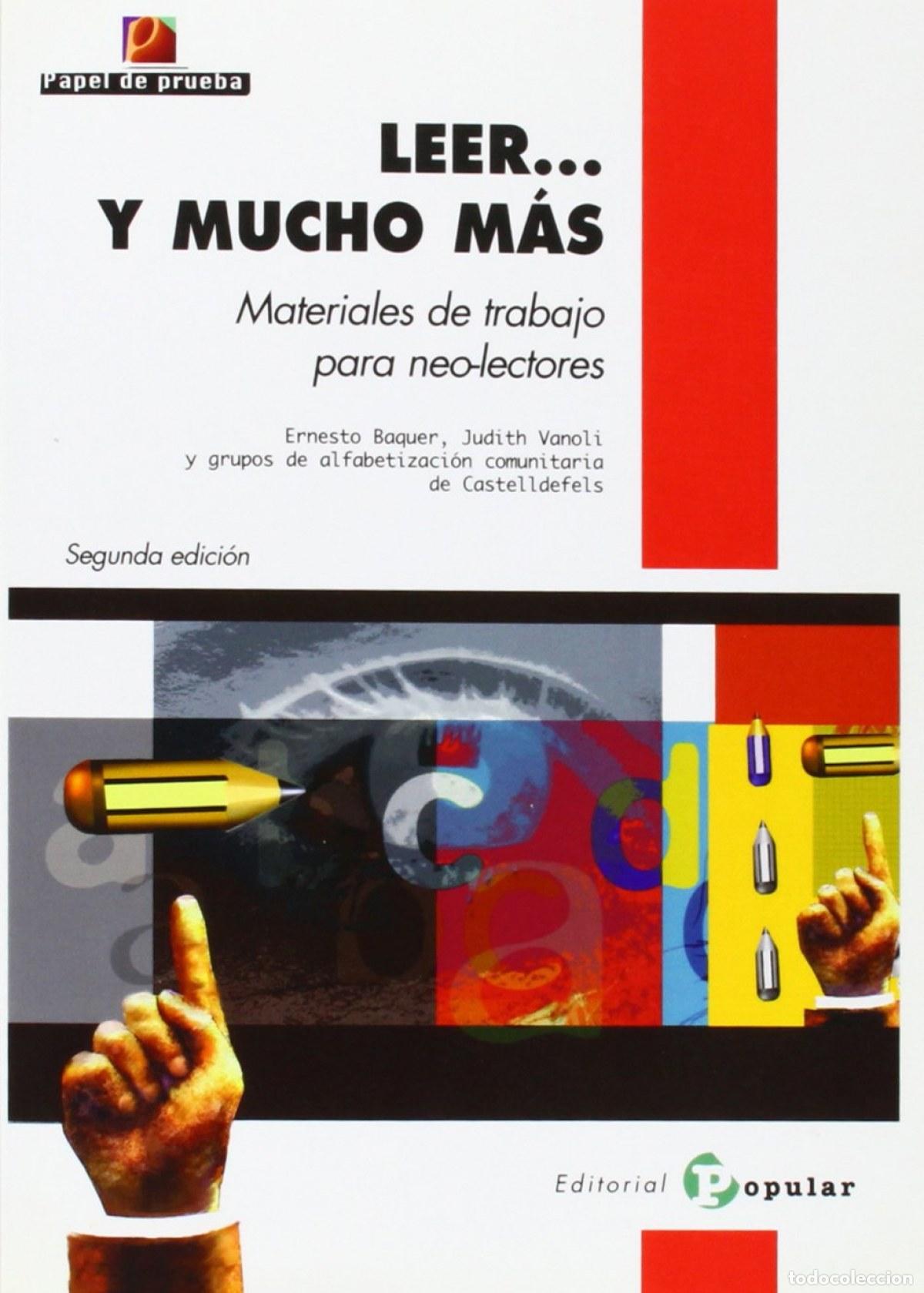Libros: LEER Y MUCHO M&Aacute;S - Baquer, Ernesto