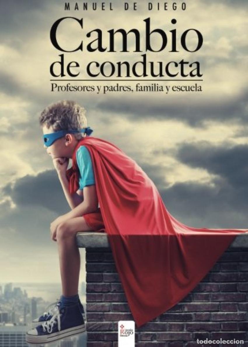 Libros: CAMBIO DE CONDUCTA - Diego, Manuel De