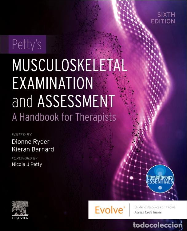 Libros: PETTY&acute;S MUSCULOSKELETAL EXAMINATION AND ASSESSMENT - VV.AA.