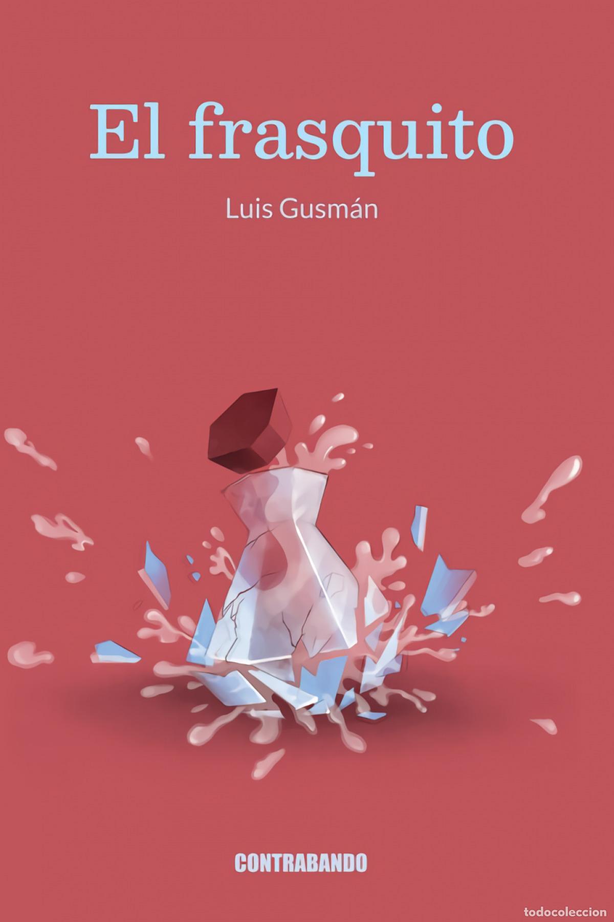 Livres: FRASQUITO, EL - GUSMAN, LUIS