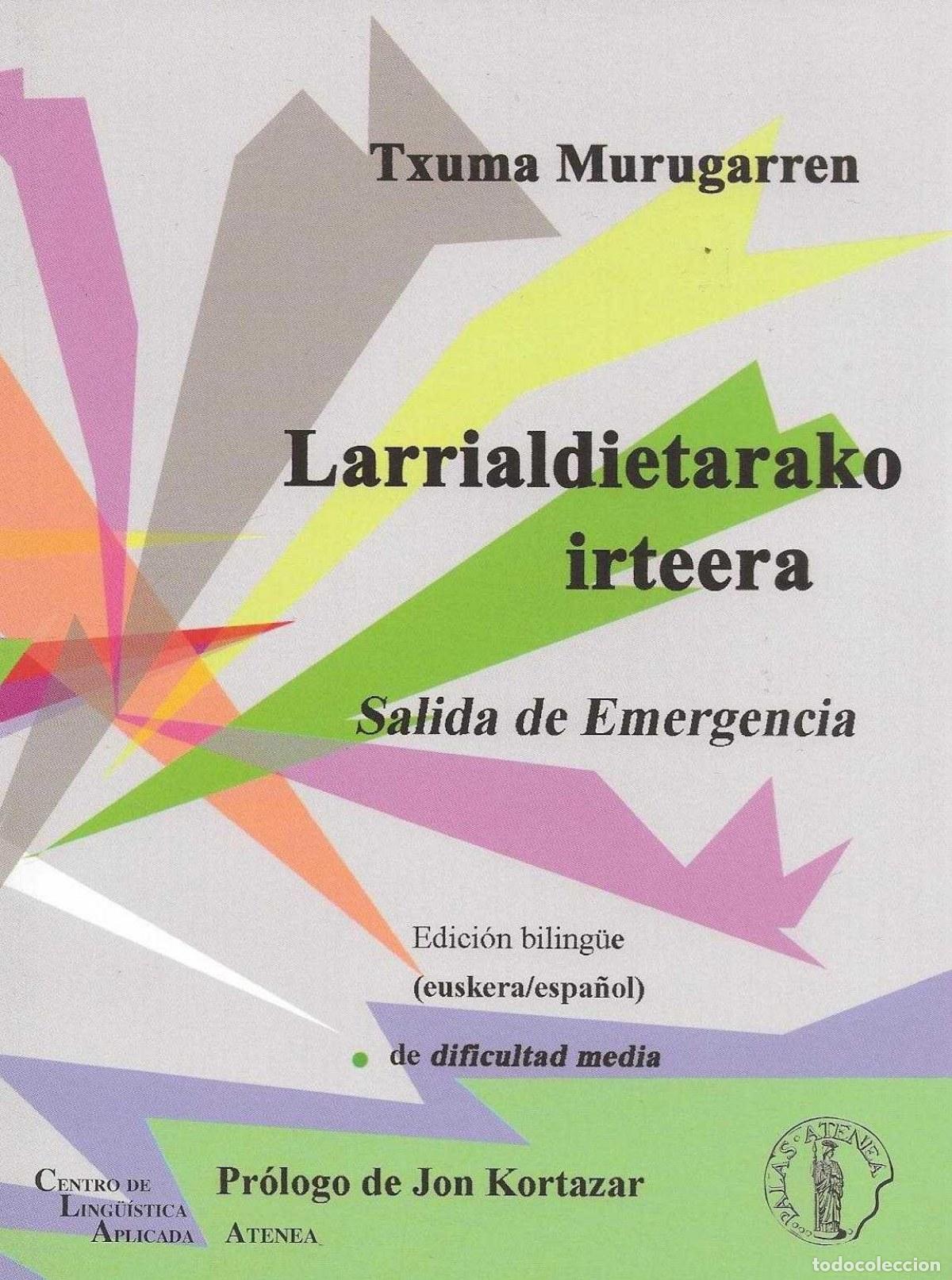 B&uuml;cher: SALIDA DE EMERGENCIA - Murugarren, Txuma