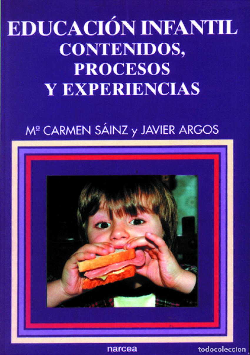 B&uuml;cher: EDUCACI&Oacute;N INFANTIL: CONTENIDOS, PROCRESOS Y EXPERIENCIAS - S&aacute;inz, M&ordf; Carmen