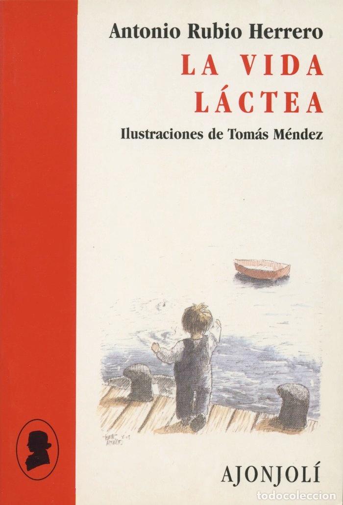 Libri: VIDA LACTEA,LA - RUBIO, ANTONIO