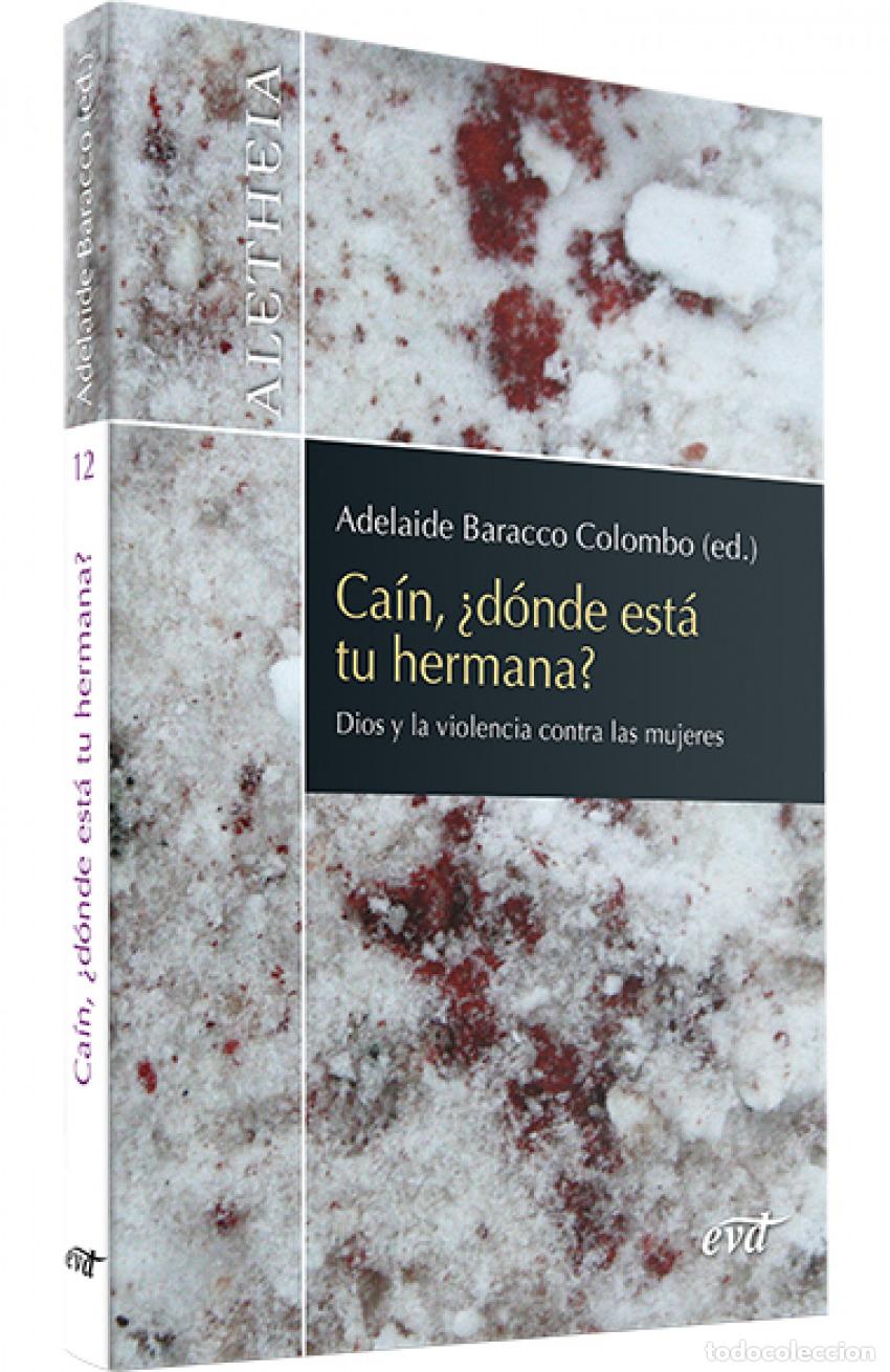 Livres: CA&Iacute;N, &iquest;D&Oacute;NDE ESTA TU HERMANA? - Baracco Colombo, Adelaide